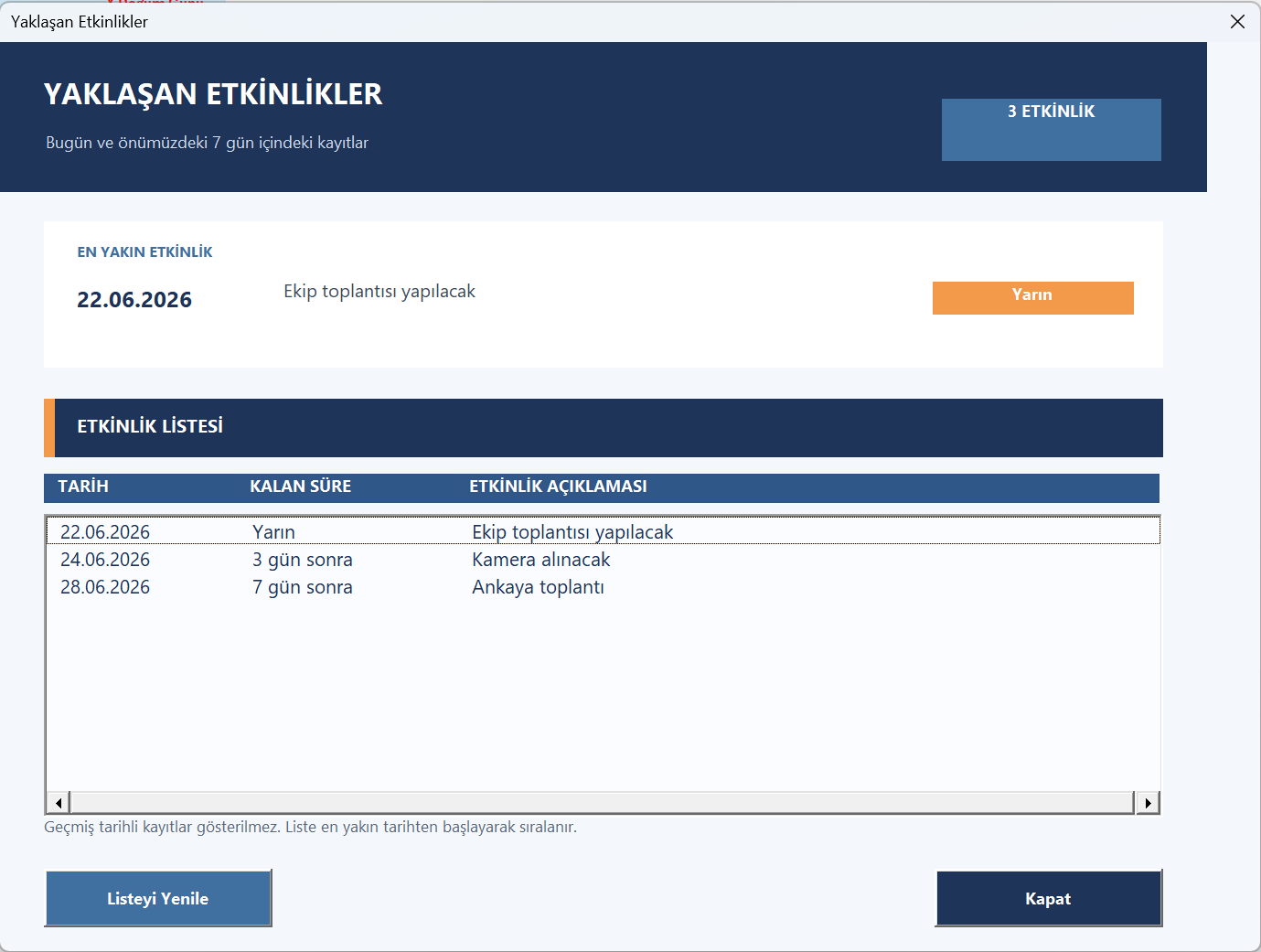 Yaklaşan etkinliklerin tarih, kalan süre ve açıklama sütunlarıyla gösterildiği kurumsal UserForm